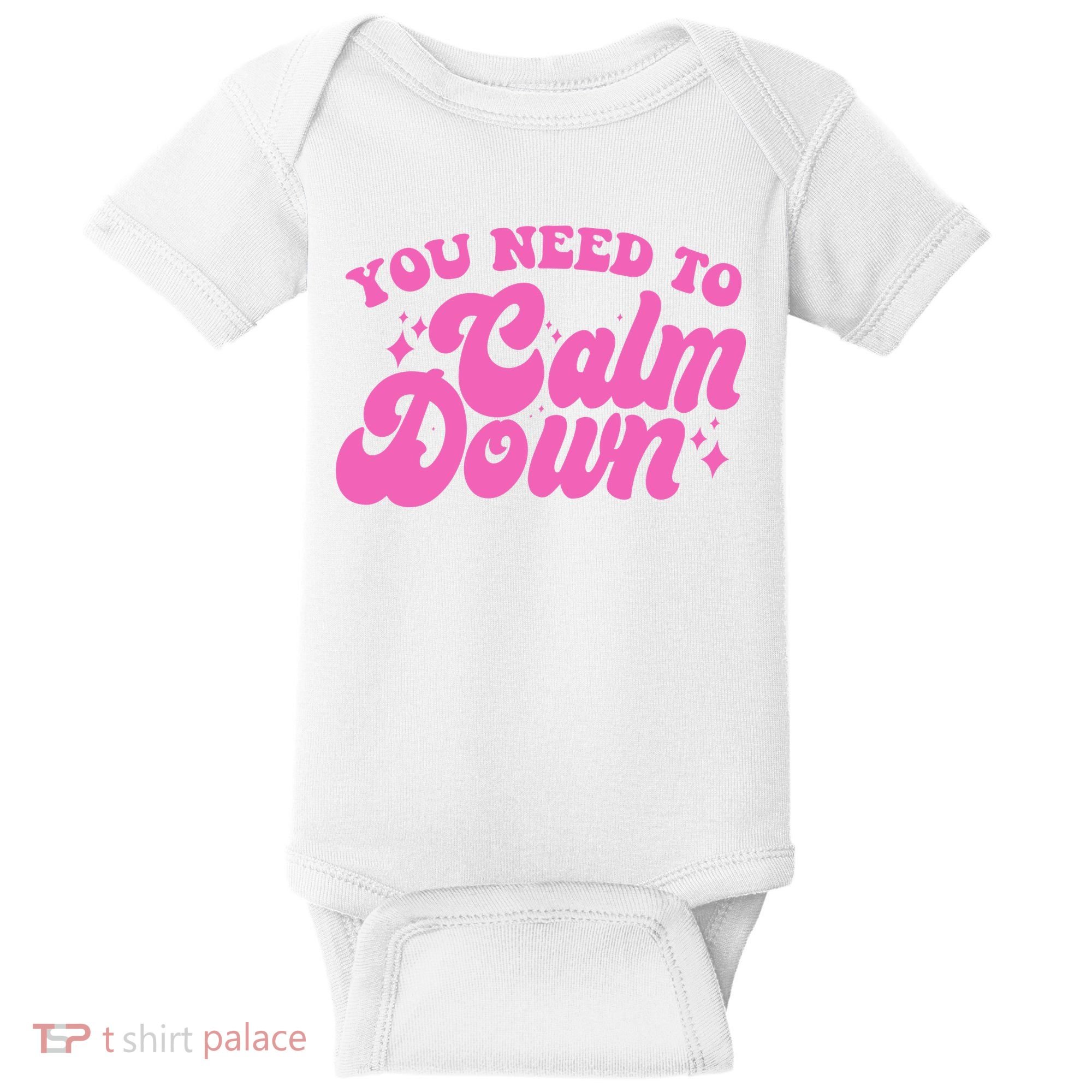 Retro You Need To Calm Down Baby Bodysuit