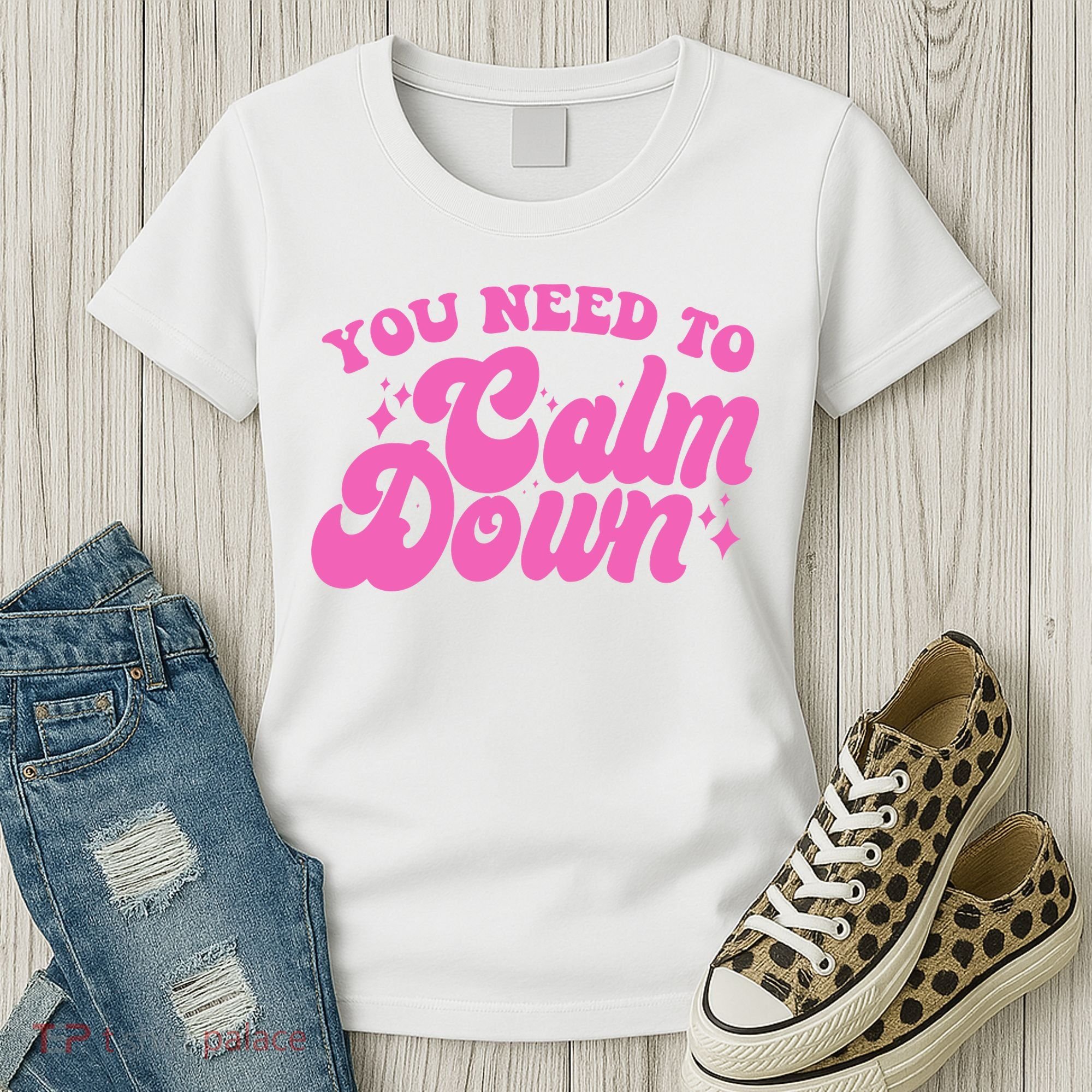 Retro You Need To Calm Down Women's T-Shirt