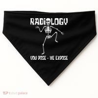 Radiology You Pose We Expose Skeleton Radiologist Rad Tech USA-Made Doggie Bandana thumb 0