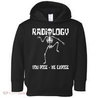 Radiology You Pose We Expose Skeleton Radiologist Rad Tech Toddler Hoodie thumb 0