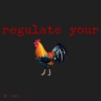 Regulate Your Rooster Funny Women's Sweatshirt thumb 2