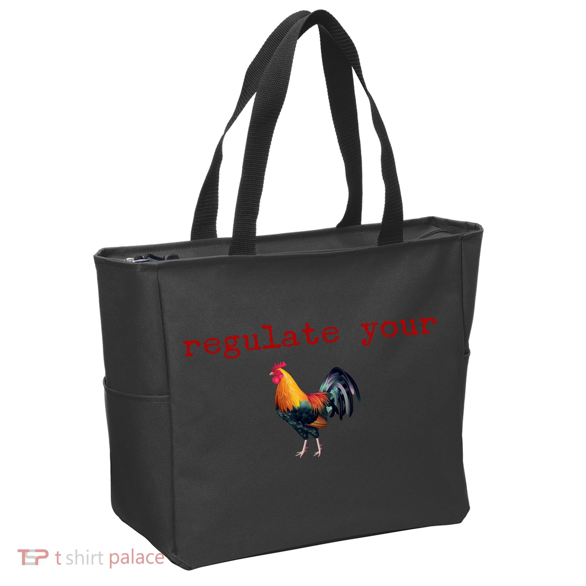 Regulate Your Rooster Funny Tote Bag