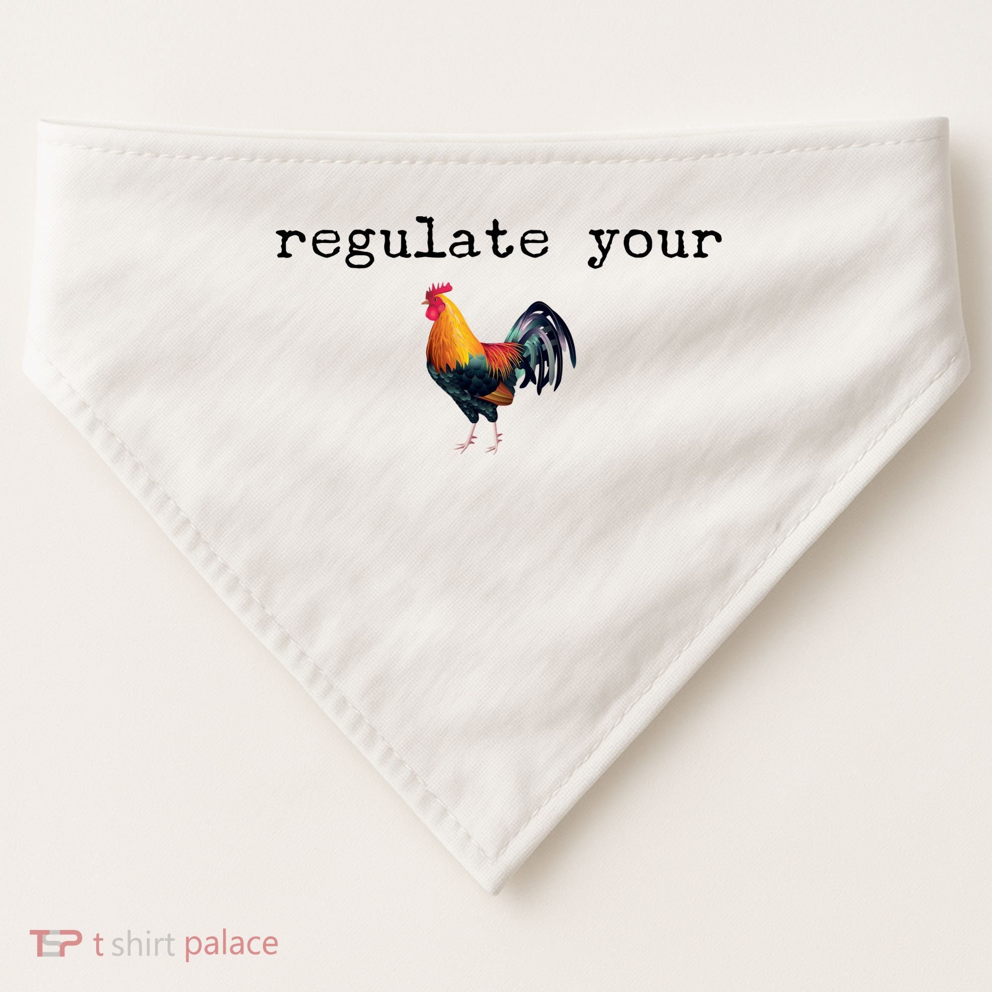 Regulate Your Rooster Funny USA-Made Doggie Bandana