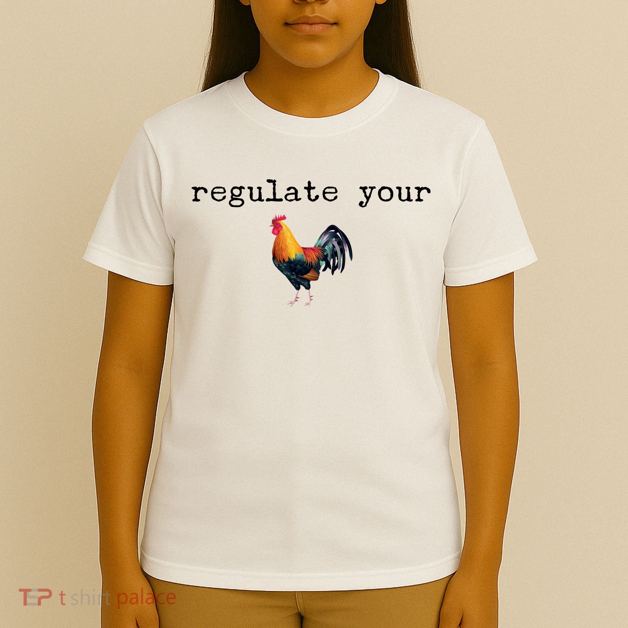 Regulate Your Rooster Funny T-Shirt