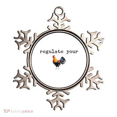 Regulate Your Rooster Funny Ornament