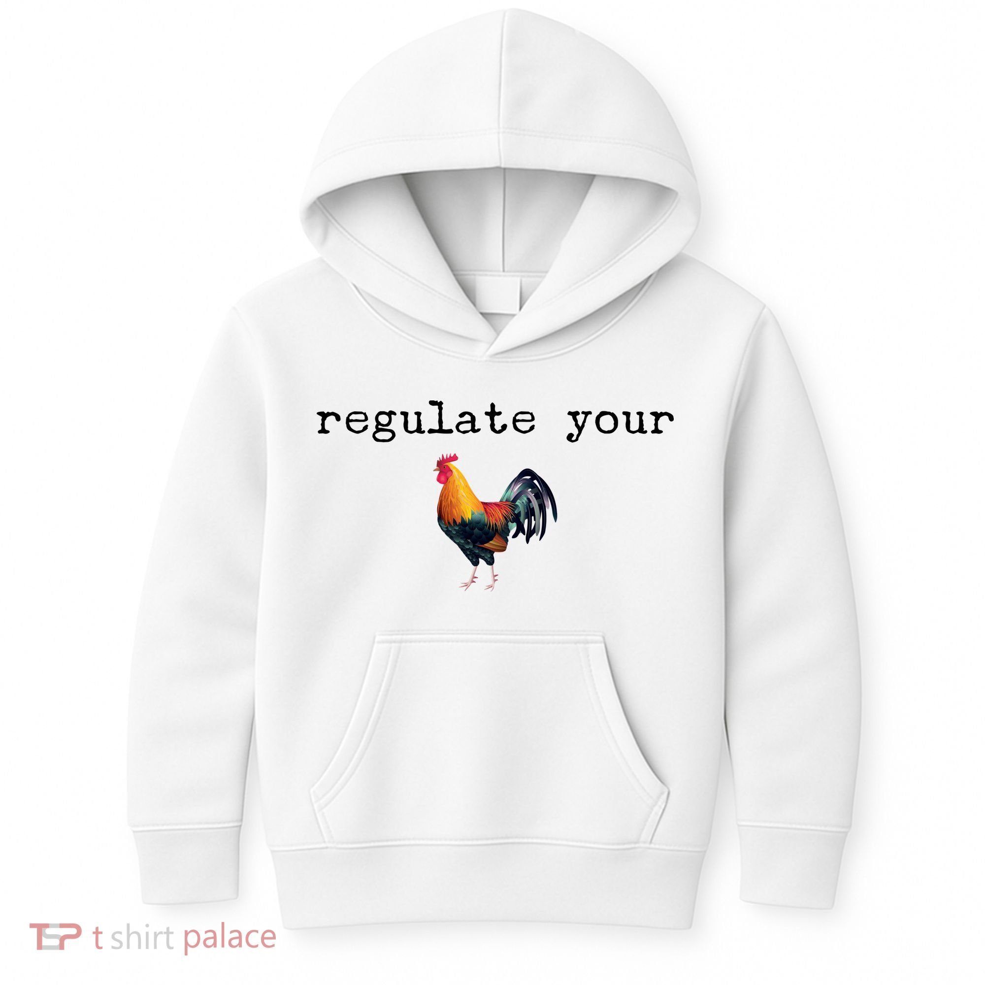 Regulate Your Rooster Funny Kids Hoodie