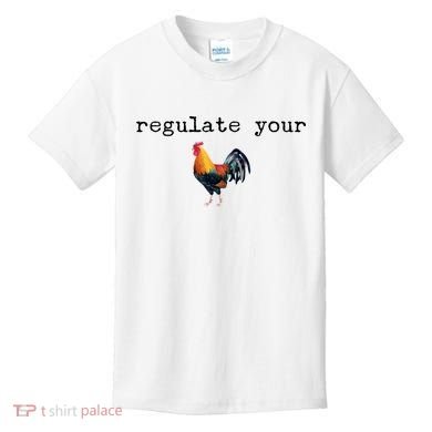 Regulate Your Rooster Funny Kids T-Shirt