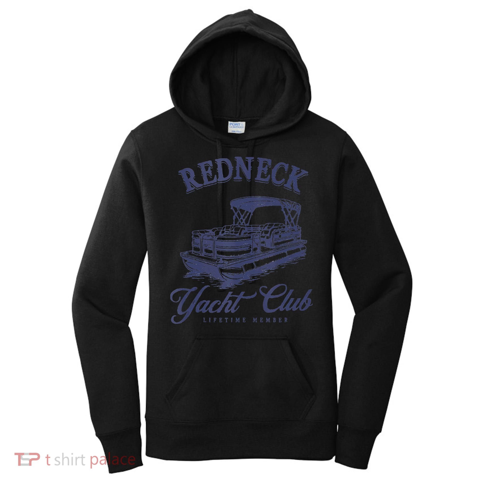 Redneck Yacht Social Club Party In Slow Motion Women's Hoodie