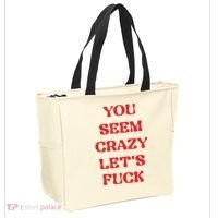 Rockstar You Seem Crazy LetS Fuck Tote Bag thumb 2