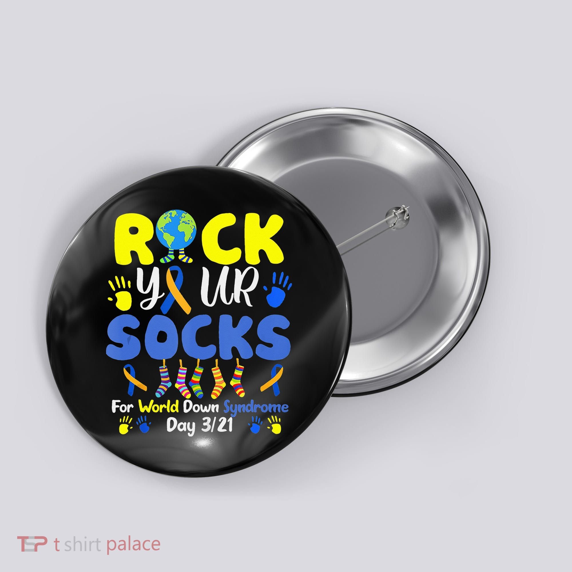 Rock Your Socks For World Down Syndrome Day Button