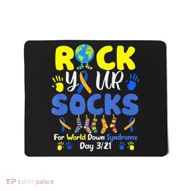 Rock Your Socks For World Down Syndrome Day Mousepad