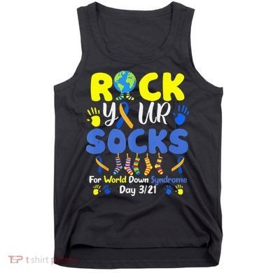 Rock Your Socks For World Down Syndrome Day Tank Top