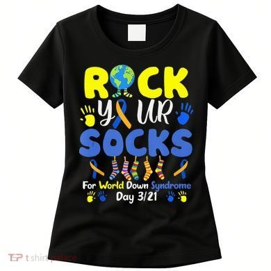 Rock Your Socks For World Down Syndrome Day Women's T-Shirt