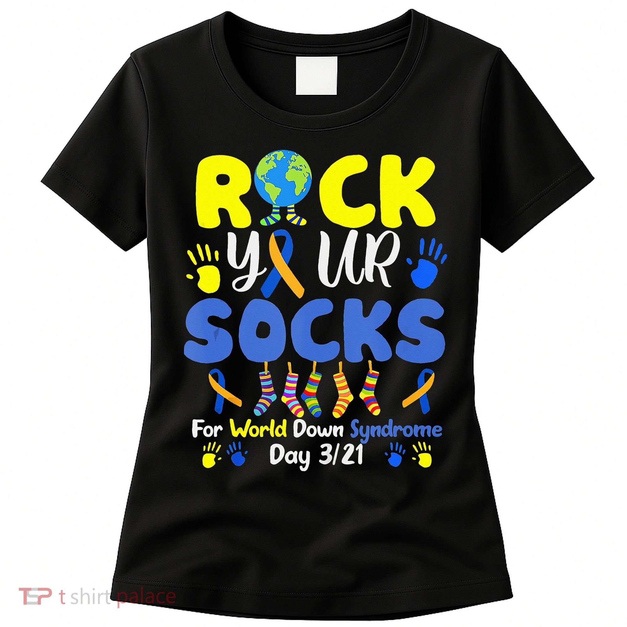 Rock Your Socks For World Down Syndrome Day Women's T-Shirt