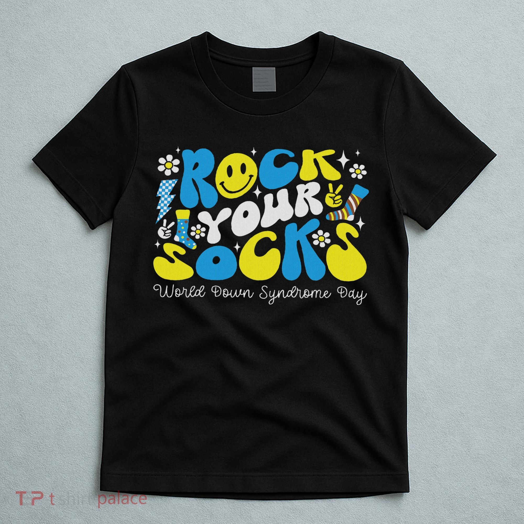 Rock Your Socks Down Syndrome Awareness Day Groovy Wdsd T-Shirt
