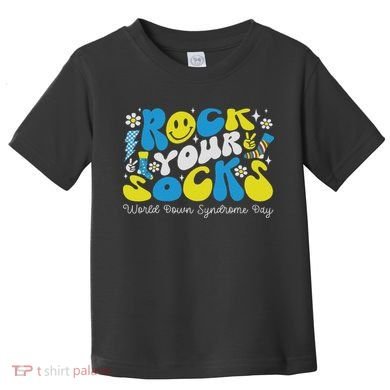 Rock Your Socks Down Syndrome Awareness Day Groovy Wdsd Toddler T-Shirt