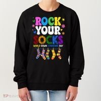 Rock Your Socks World Down Syndrome Awareness Day WDSD Women's Sweatshirt thumb 0