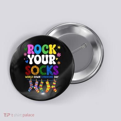 Rock Your Socks World Down Syndrome Awareness Day WDSD Button