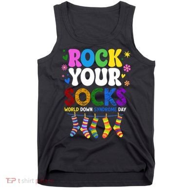 Rock Your Socks World Down Syndrome Awareness Day WDSD Tank Top