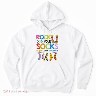 Rock Your Socks World Down Syndrome Awareness Hoodie