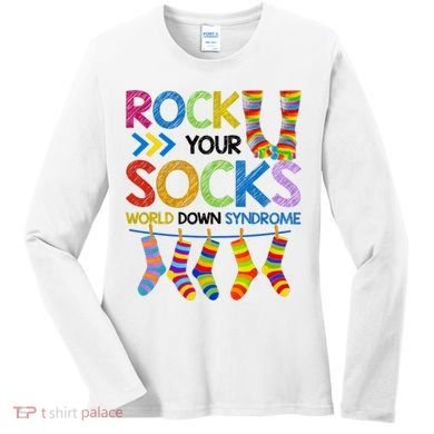 Rock Your Socks World Down Syndrome Awareness Women's Long Sleeve Shirt