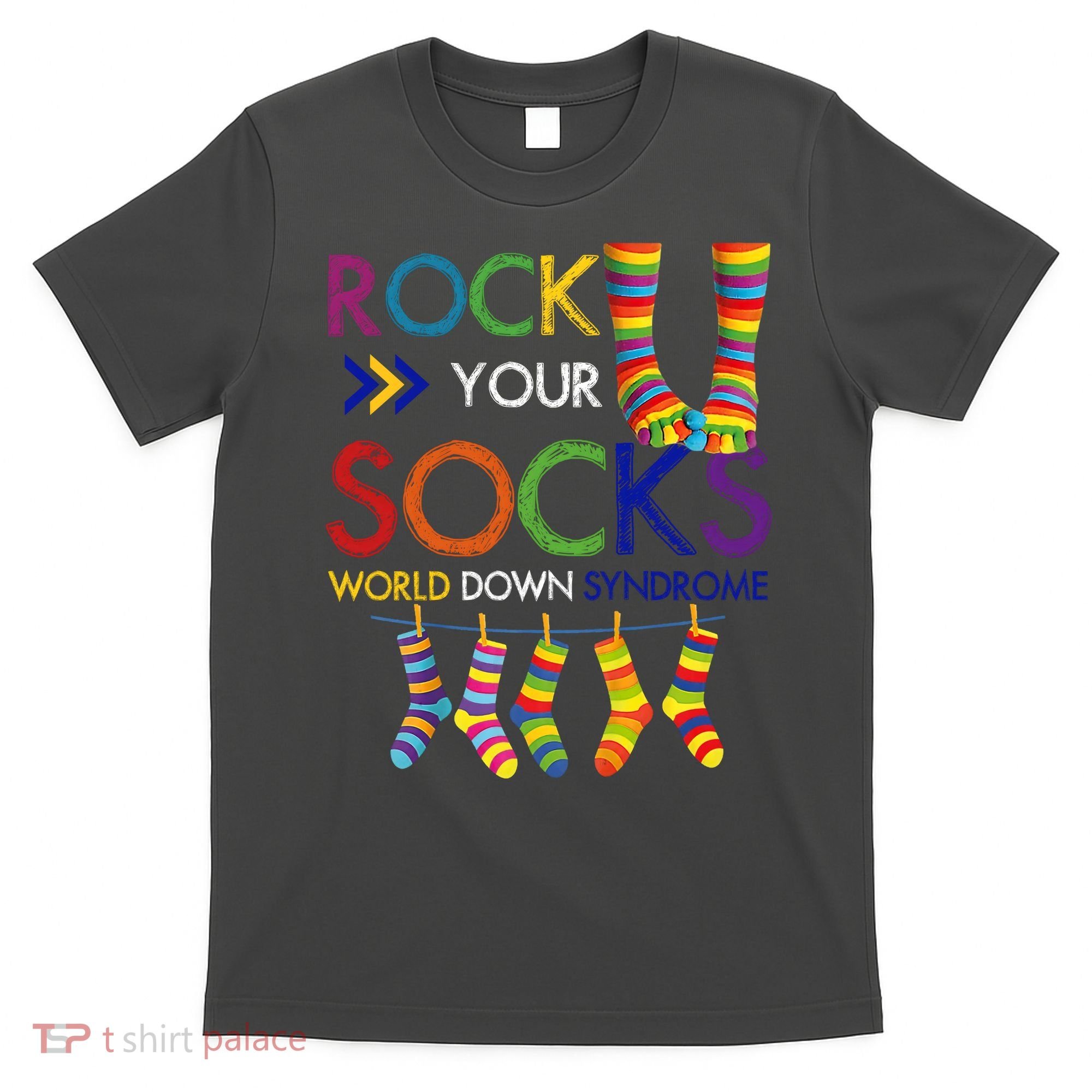 Rock Your Socks World Down Syndrome Awareness T-Shirt