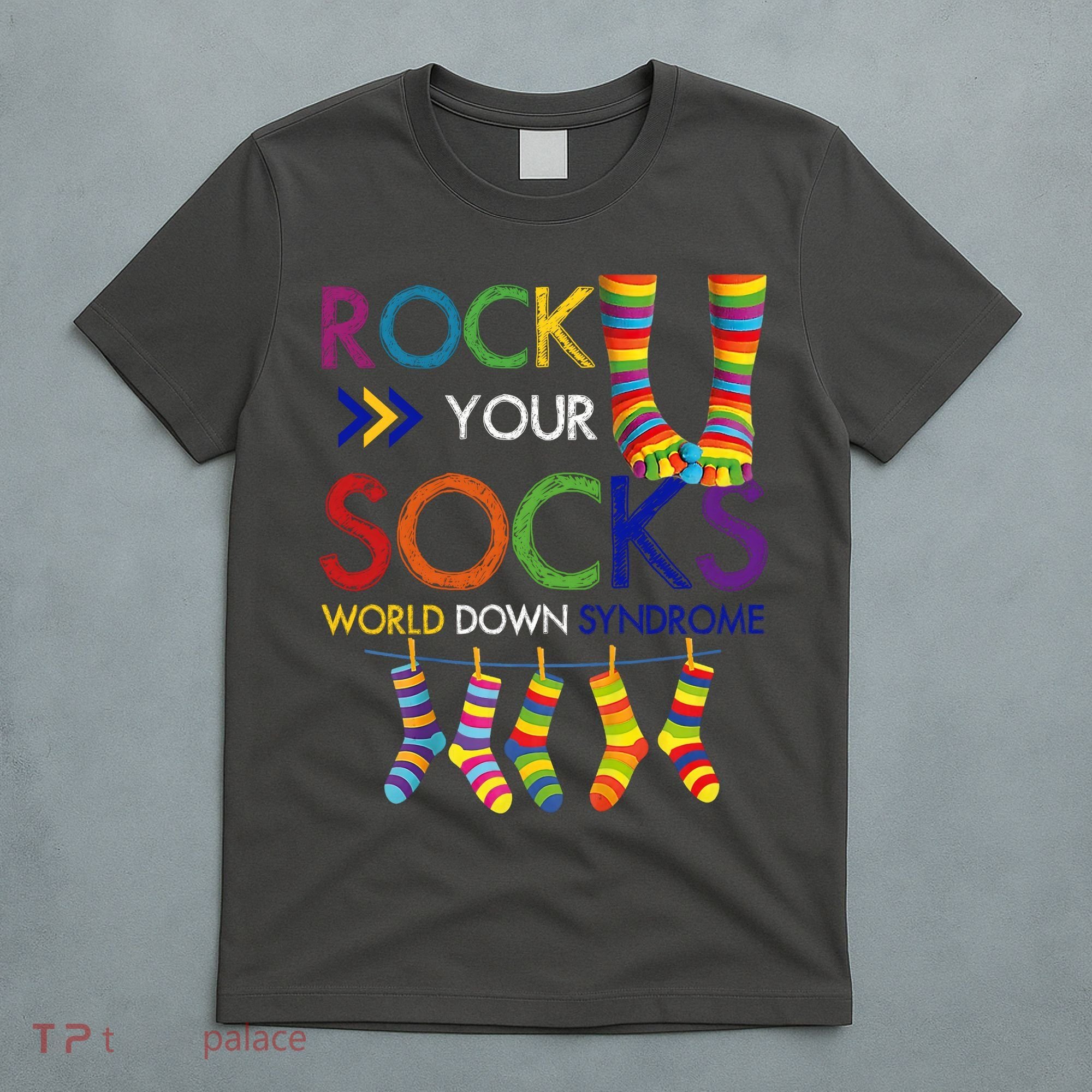 Rock Your Socks World Down Syndrome Awareness T-Shirt