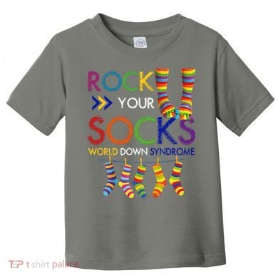 Rock Your Socks World Down Syndrome Awareness Toddler T-Shirt