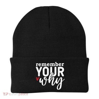 Remember Your Why Inspirational Beanie