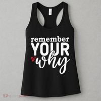 Remember Your Why Inspirational Women's Tank Top thumb 3