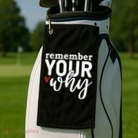 Remember Your Why Inspirational Golf Towel thumb 2