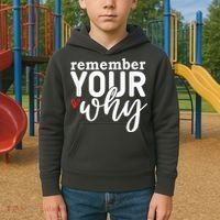 Remember Your Why Inspirational Kids Hoodie thumb 2