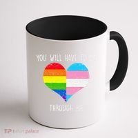 Retro You Will Have To Go Through Me Lgbtq Transg Coffee Mug thumb 1
