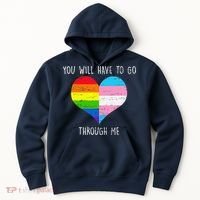 Retro You Will Have To Go Through Me Lgbtq Transg Hoodie thumb 0