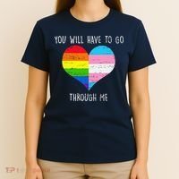 Retro You Will Have To Go Through Me Lgbtq Transg T-Shirt thumb 4