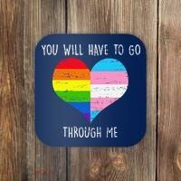 Retro You Will Have To Go Through Me Lgbtq Transg Coaster thumb 0