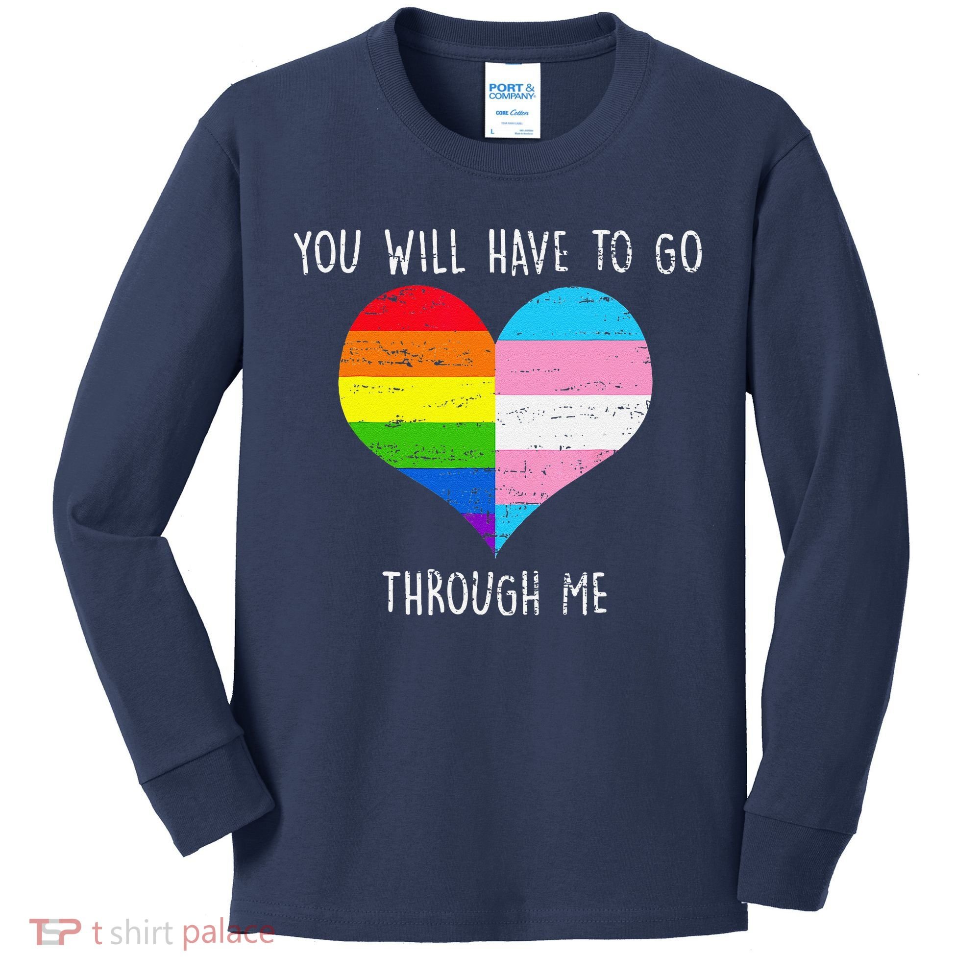Retro You Will Have To Go Through Me Lgbtq Transg Kids Long Sleeve Shirt