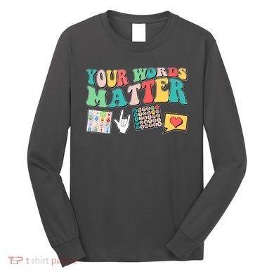 Retro Your Words Matters Speech Therapy Specialist Long Sleeve Shirt