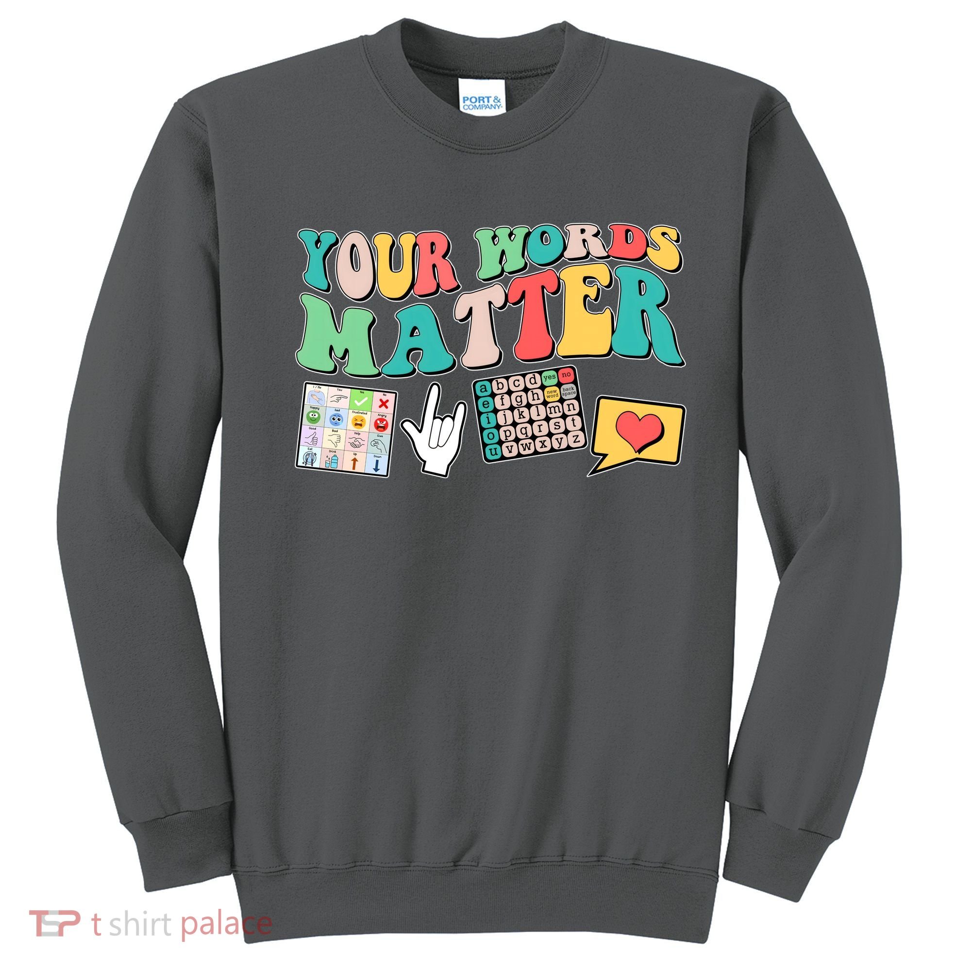Retro Your Words Matters Speech Therapy Specialist Sweatshirt
