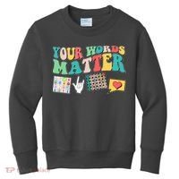 Retro Your Words Matters Speech Therapy Specialist Kids Sweatshirt thumb 0