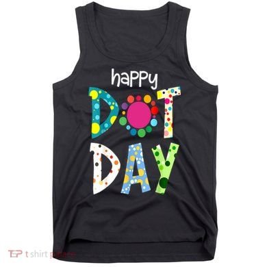 September 15th Colorful Polka Happy Dot Day Teacher Gift Tank Top