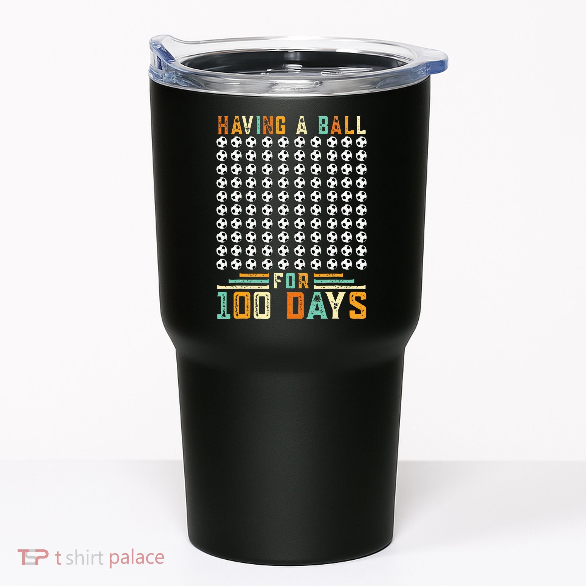 Soccer 100th Day Of School  Tumbler