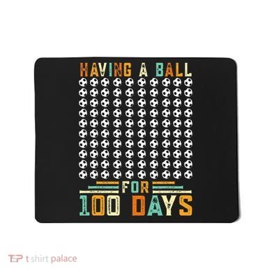 Soccer 100th Day Of School  Mousepad
