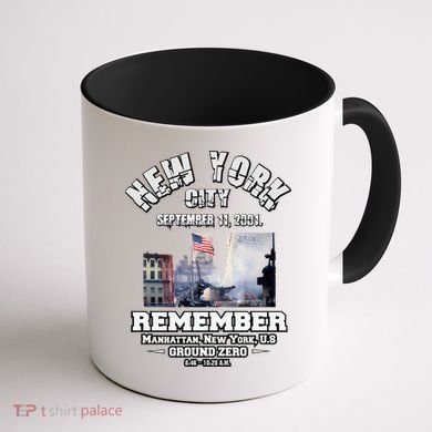 September 11 Remember TShirtSeptember 11 Remember Coffee Mug back
