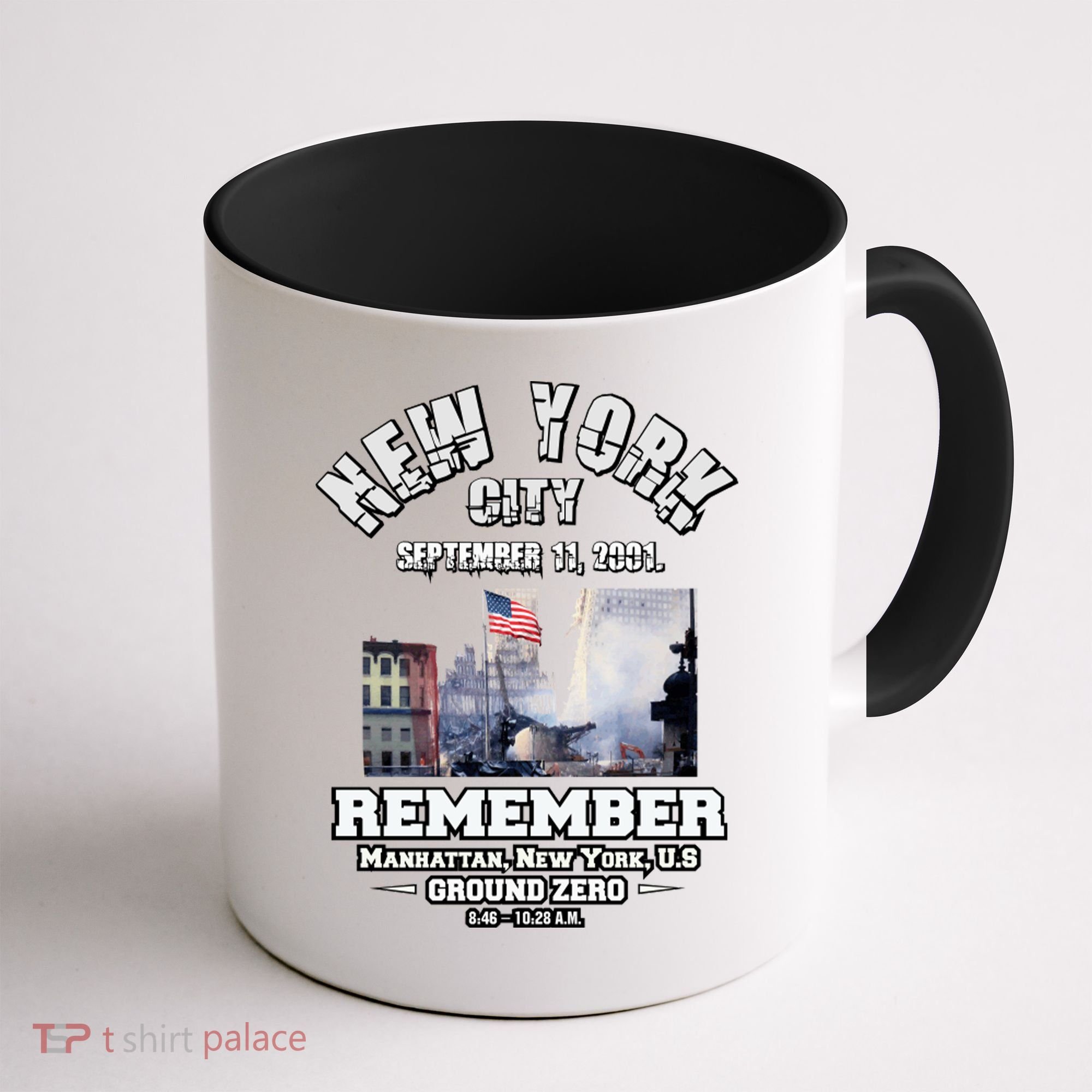 September 11 Remember TShirtSeptember 11 Remember Coffee Mug
