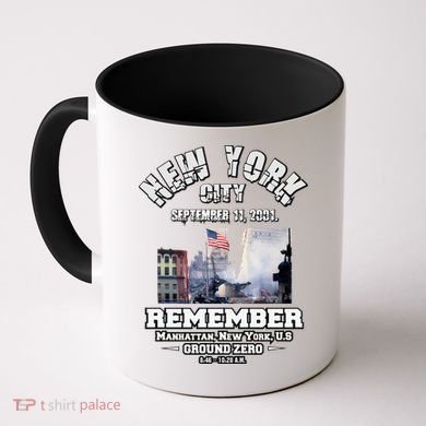 September 11 Remember TShirtSeptember 11 Remember Coffee Mug