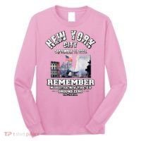 September 11 Remember TShirtSeptember 11 Remember Long Sleeve Shirt thumb 0