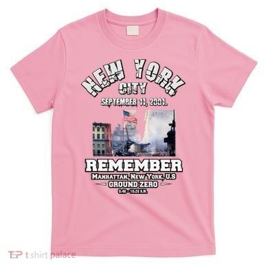 September 11 Remember TShirtSeptember 11 Remember T-Shirt