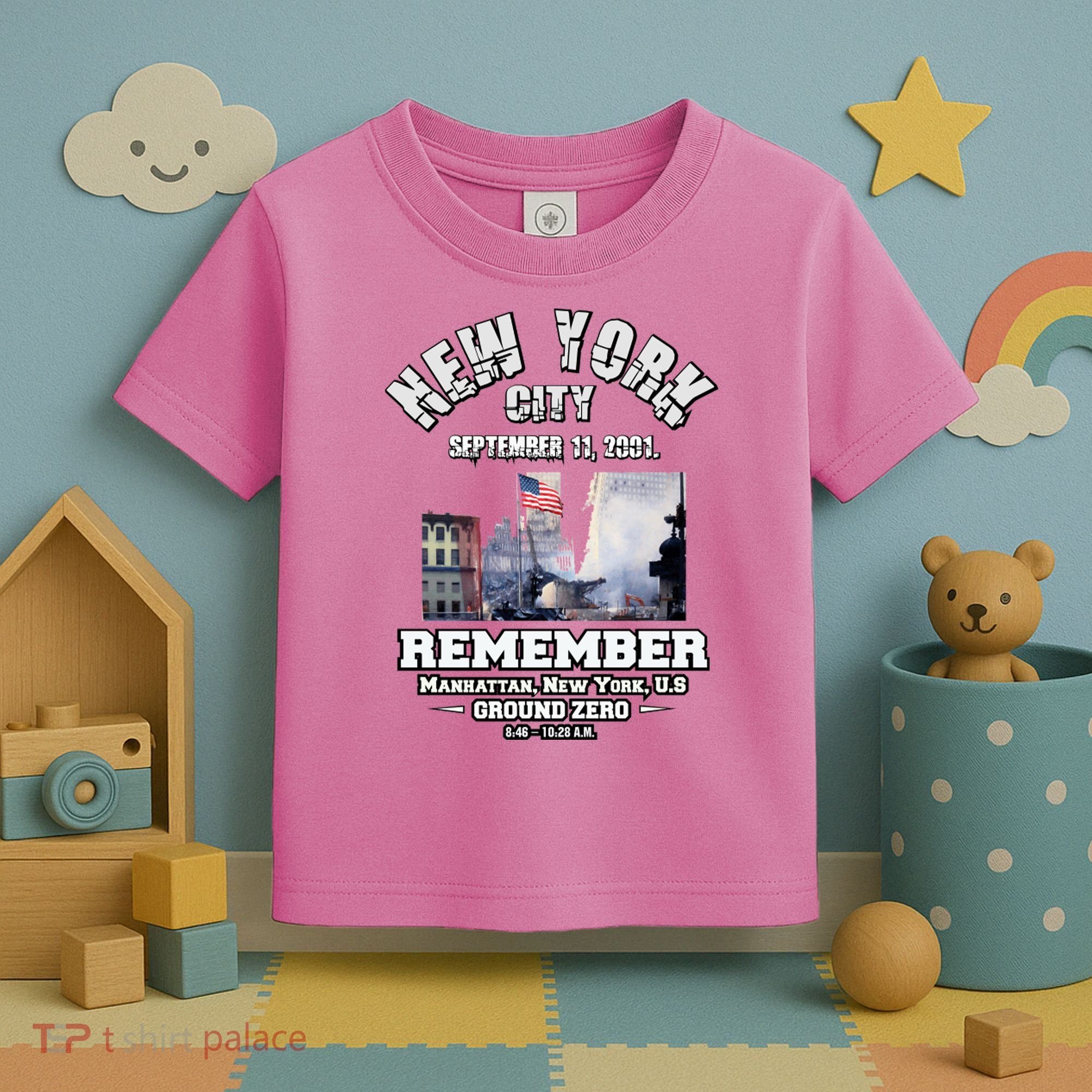 September 11 Remember TShirtSeptember 11 Remember Toddler T-Shirt