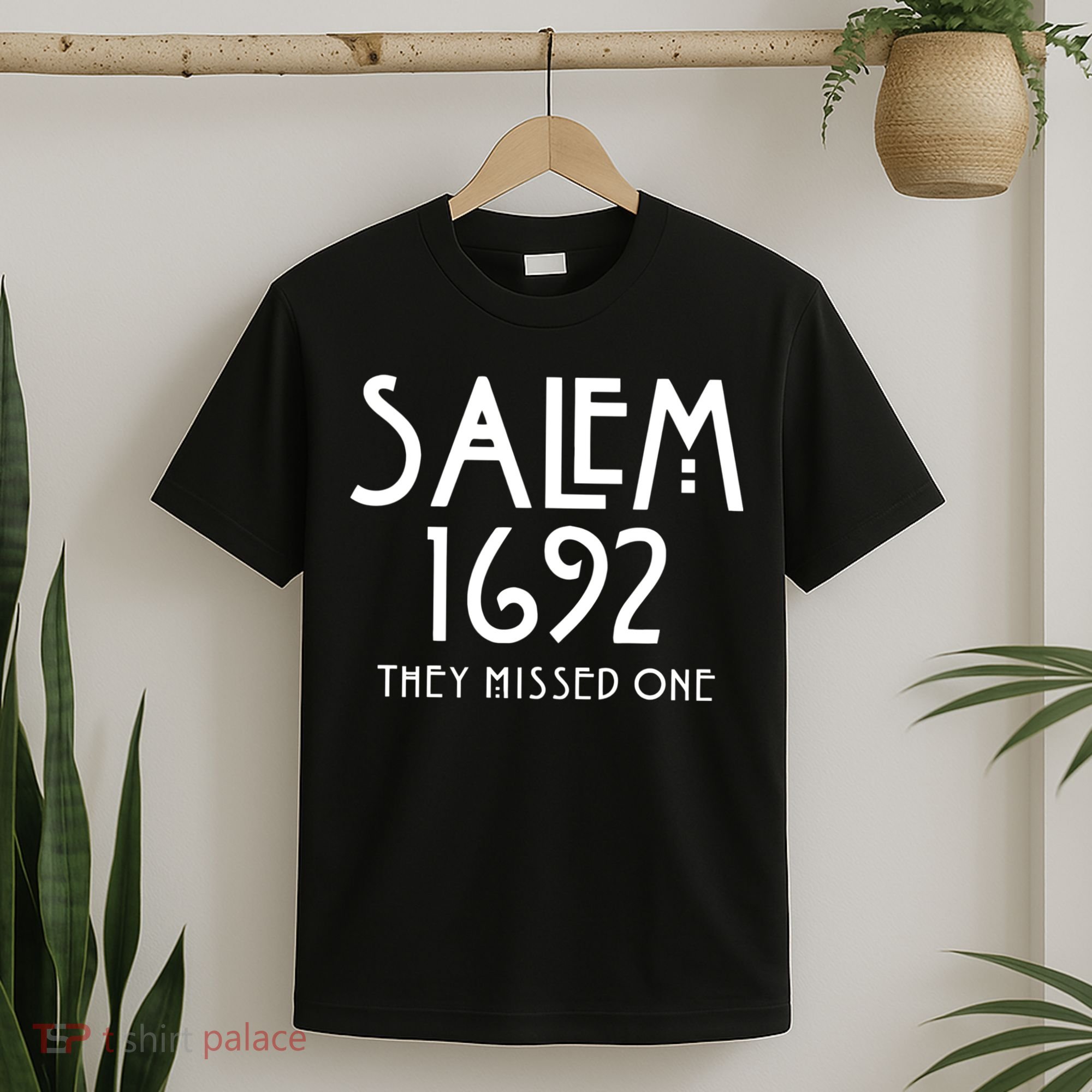 Salem 1692 They Missed One T-Shirt